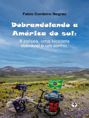 cover image of Dobrandolando a América do sul
